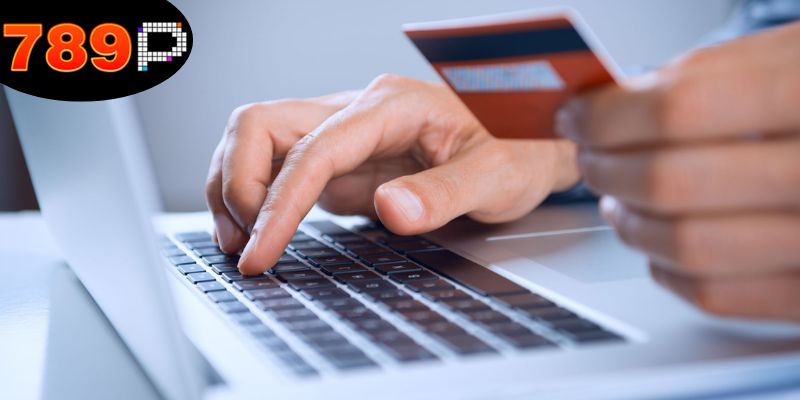 Nạp Tiền 789P - Cẩm Nang Chi Tiết Dành Tới Cho Người Mới 5 nap-tien-qua-the-tin-dung-khi-nap-tien-789p